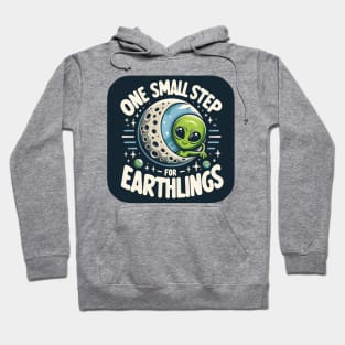 One Small Step for Earthlings Hoodie